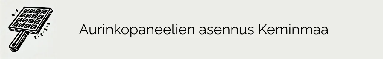Aurinkopaneelien asennus Keminmaa